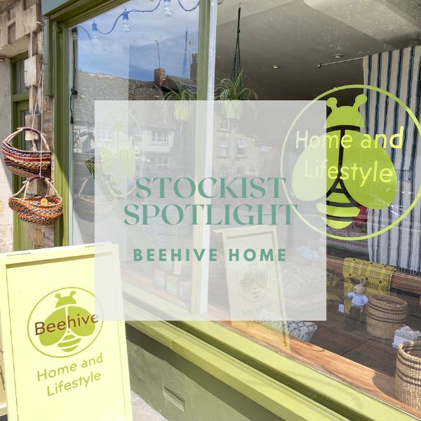 STOCKIST SPOTLIGHT: Beehive Home, Cotswold